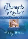 E-Book (epub) Moments Together for a Peaceful Home von Dennis Rainey