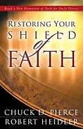 E-Book (epub) Restoring Your Shield of Faith von Chuck D. Pierce
