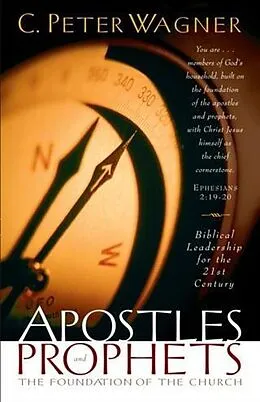E-Book (epub) Apostles and Prophets von C. Peter Wagner