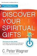 E-Book (epub) Discover Your Spiritual Gifts von C. Peter Wagner