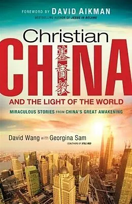E-Book (epub) Christian China and the Light of the World von David Wang