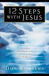 eBook (epub) 12 Steps with Jesus de Don Williams