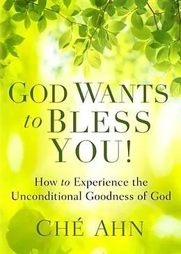 E-Book (epub) God Wants to Bless You! von Che Ahn