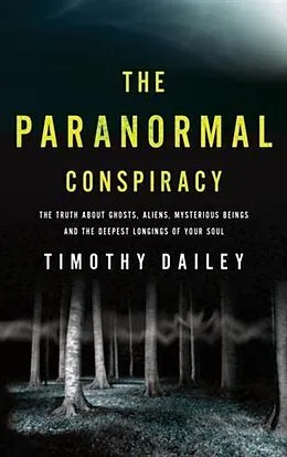 E-Book (epub) Paranormal Conspiracy von Timothy Dailey Ph. D.