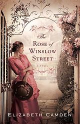eBook (epub) Rose of Winslow Street de Elizabeth Camden