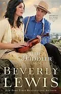 E-Book (epub) Fiddler (Home to Hickory Hollow Book #1) von Beverly Lewis