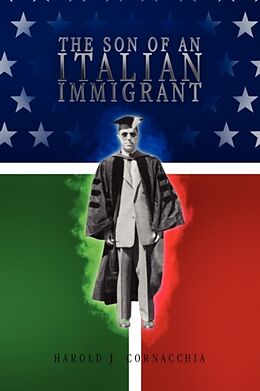 Couverture cartonnée The Son of an Italian Immigrant de Harold J. Cornacchia