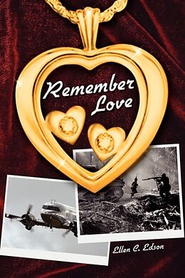 Couverture cartonnée Remember Love de Ellen C. Edson