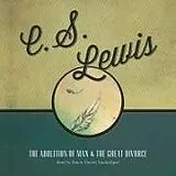 Audio CD (CD/SACD) The Abolition of Man and the Great Divorce von C S Lewis