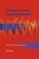 Livre Relié Analog and Digital Signals and Systems de R. K. Rao Yarlagadda