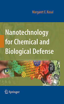 eBook (pdf) Nanotechnology for Chemical and Biological Defense de Margaret Kosal