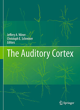 Livre Relié The Auditory Cortex de 