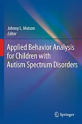 Fester Einband Applied Behavior Analysis for Children with Autism Spectrum Disorders von 