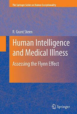 Livre Relié Human Intelligence and Medical Illness de R. Grant Steen