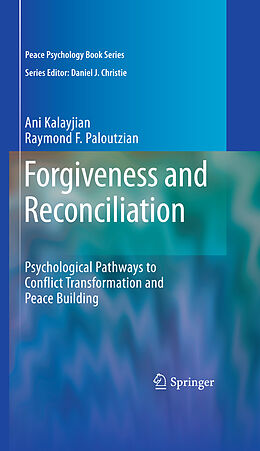 Livre Relié Forgiveness and Reconciliation de Raymond F. Paloutzian, Ani Kalayjian