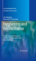 E-Book (pdf) Forgiveness and Reconciliation von Ani Kalayjian, Raymond F. Paloutzian