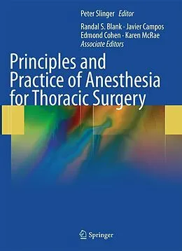 E-Book (pdf) Principles and Practice of Anesthesia for Thoracic Surgery von Peter Slinger, MD, FRCPC