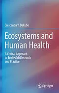 E-Book (pdf) Ecosystems and Human Health von Crescentia Y. Dakubo