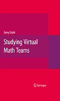 E-Book (pdf) Studying Virtual Math Teams von Gerry G. Stahl