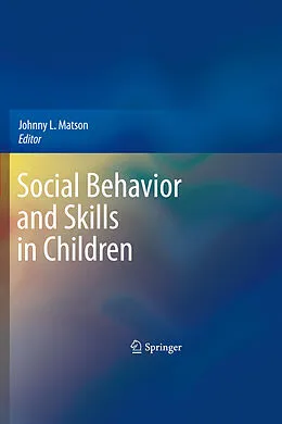 E-Book (pdf) Social Behavior and Skills in Children von Johnny L. Matson