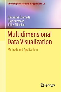 E-Book (pdf) Multidimensional Data Visualization von Gintautas Dzemyda, Olga Kurasova, Julius Zilinskas