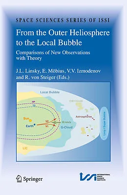 E-Book (pdf) From the Outer Heliosphere to the Local Bubble von J. L. Linsky, V. V. Izmodenov, E. Möbius
