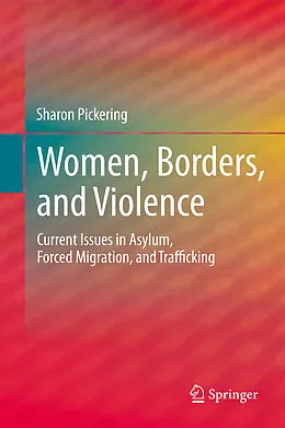 E-Book (pdf) Women, Borders, and Violence von Sharon Pickering