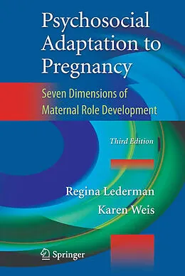 E-Book (pdf) Psychosocial Adaptation to Pregnancy von Regina Lederman, Karen Weis