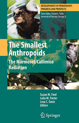 E-Book (pdf) The Smallest Anthropoids von Lesa C. Davis, Susan M. Ford, Leila M. Porter