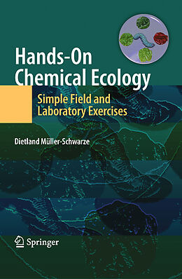 Couverture cartonnée Hands-On Chemical Ecology: de Dietland Müller-Schwarze