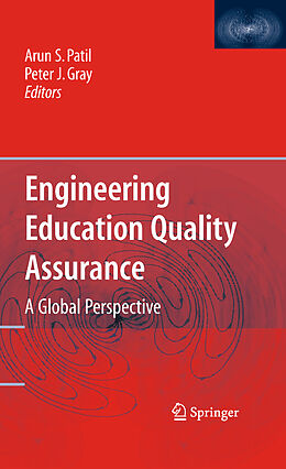 eBook (pdf) Engineering Education Quality Assurance de Arun S. Patil, Peter J. Gray