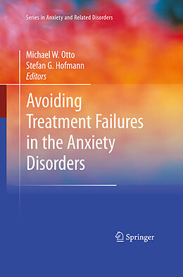 Livre Relié Avoiding Treatment Failures in the Anxiety Disorders de 