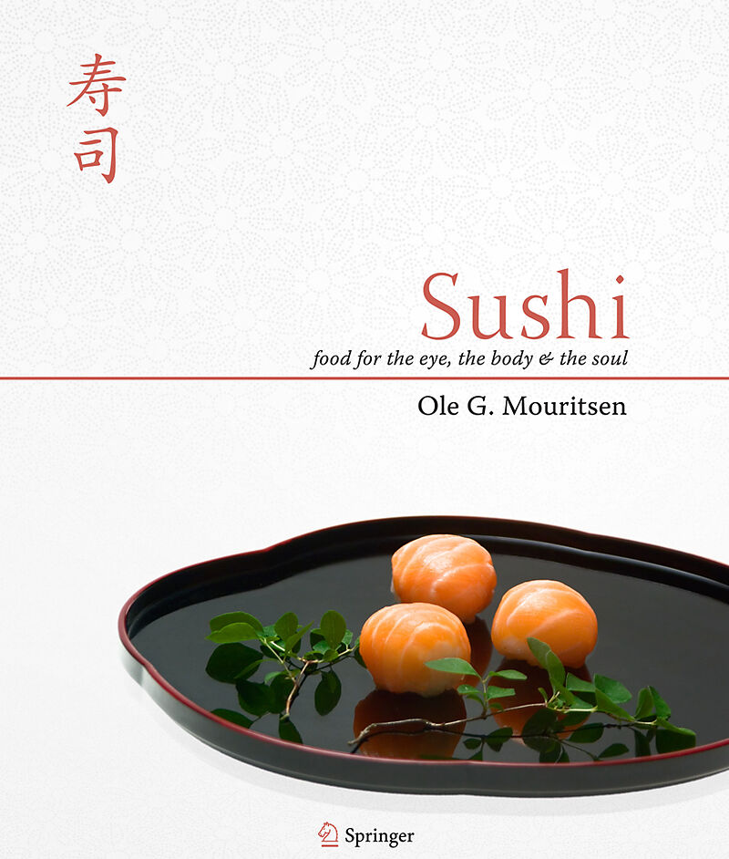 Sushi - food for eye, the body and the soul