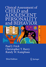 eBook (pdf) Clinical Assessment of Child and Adolescent Personality and Behavior de Paul J. Frick, Christopher T. Barry, Randy W. Kamphaus