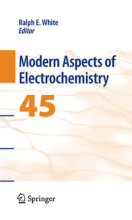 eBook (pdf) Modern Aspects of Electrochemistry 45 de Ralph E. White