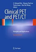 E-Book (pdf) Clinical PET and PET/CT von E. Edmund Kim, Myung-Chul Lee, Tomio Inoue