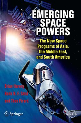 eBook (pdf) Emerging Space Powers de Brian Harvey, Henk H. F. Smid, Theo Pirard