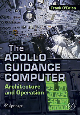 Kartonierter Einband The Apollo Guidance Computer von Frank O&apos;Brien