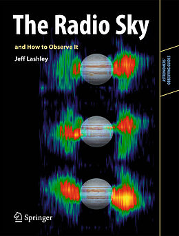 Kartonierter Einband The Radio Sky and How to Observe It von Jeff Lashley