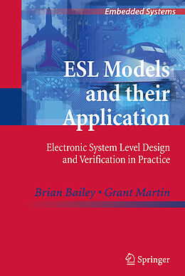 Livre Relié ESL Models and Their Application de Brian Bailey, Grant Martin