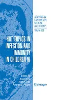 E-Book (pdf) Hot Topics in Infection and Immunity in Children VI von Andrew J. Pollard, Nigel Curtis, Adam Finn