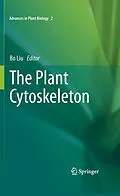 E-Book (pdf) The Plant Cytoskeleton von Bo Liu