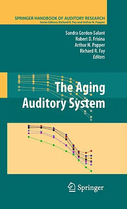 eBook (pdf) The Aging Auditory System de Arthur N. Popper, Richard R. Fay, Robert D. Frisina