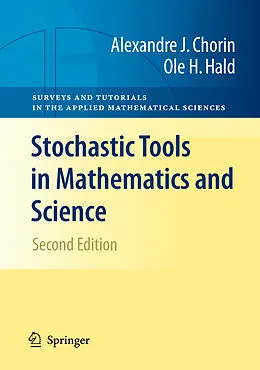 E-Book (pdf) Stochastic Tools in Mathematics and Science von Alexandre J. Chorin, Ole H Hald