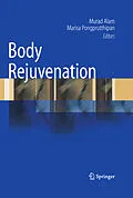 E-Book (pdf) Body Rejuvenation von Murad Alam, Marisa Pongprutthipan