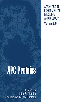 E-Book (pdf) APC Proteins von Inke S. Näthke, Brooke M. McCartney
