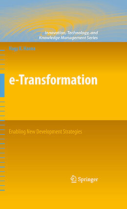 E-Book (pdf) e-Transformation: Enabling New Development Strategies von Nagy K. Hanna