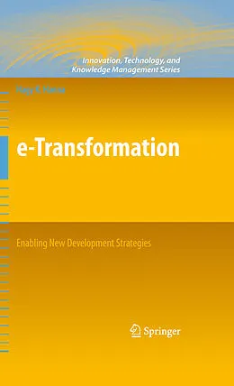 E-Book (pdf) e-Transformation: Enabling New Development Strategies von Nagy K. Hanna