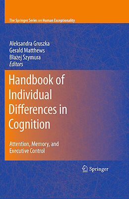 eBook (pdf) Handbook of Individual Differences in Cognition de Aleksandra Gruszka, Gerald Matthews, Blazej Szymura