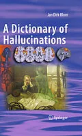E-Book (pdf) A Dictionary of Hallucinations von Jan Dirk Blom